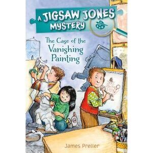 Jigsaw Jones: The Case of the Vanishing Painting -- James Preller
